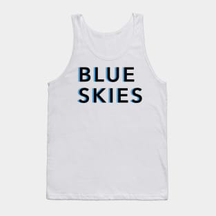 Blue Skies Text Tank Top